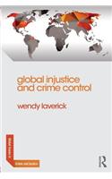 Global Injustice and Crime Control