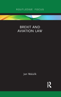 Brexit and Aviation Law