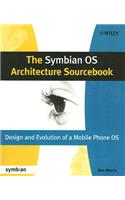 The Symbian OS Architecture Sourcebook: Design and Evolution of a Mobile Phone OS