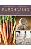 Purchasing: Selection and Procurement for the Hospitality Industry