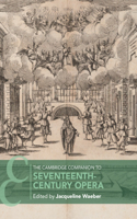 Cambridge Companion to Seventeenth-Century Opera