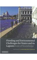 Flooding and Environmental Challenges for Venice and its Lagoon