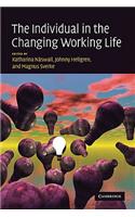 The Individual in the Changing Working Life