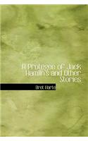 Protegee of Jack Hamlin's and Other Stories