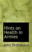 Hints on Health in Armies: (English)