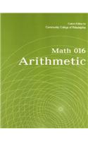 Math 016 Arithmetic with Mymathlab Student Access Kit: Custom Edition for Community College of Philadelphia