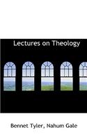 Lectures on Theology