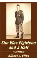 She Was Eighteen and a Half