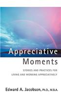 Appreciative Moments