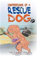 Confessions of a Rescue Dog