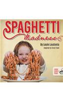 Spaghetti Madness