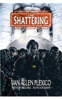 The Shattering: Omnibus