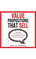 Value Propositions that SELL
