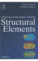 Modelling of Mechanical Systems: Structural Elements