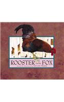 The Rooster and the Fox