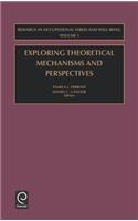 Exploring Theoretical Mechanisms and Perspectives