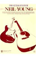 The Guitar Styles of Neil Young: (Guitar Styles Of...)