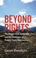 Beyond Rights: The Nisga'a Final Agreement and the Challenges of Modern Treaty Relationships