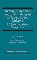 Welfare Economics and Externalities in an Open Ended Universe