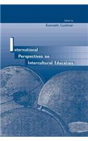 International Perspectives on Intercultural Education
