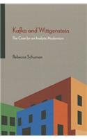 Kafka and Wittgenstein: The Case for an Analytic Modernism