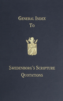 General Index to Swedenborg's Scripture Quotations