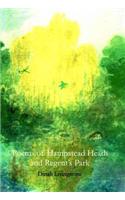 Poems of Hampstead Heath and Regent's Park