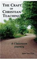 The Craft of Christian Teaching