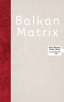 Balkan Matrix(book with DVD)-Hb