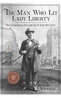 Man Who Lit Lady Liberty