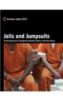 Jails and Jumpsuits