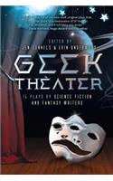 Geek Theater