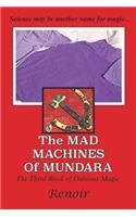Mad Machines of Mundara