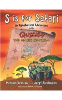 S is for Safari: An Alphabetical Adventure with Quickly the Magic Spatula