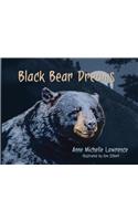 Black Bear Dreams