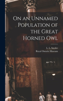 On an Unnamed Population of the Great Horned Owl