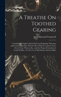 Treatise On Toothed Gearing