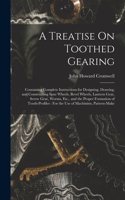 Treatise On Toothed Gearing
