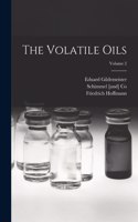 Volatile Oils; Volume 2