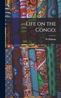 Life on the Congo;