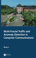 Multi-Fractal Traffic and Anomaly Detection in Computer Communications