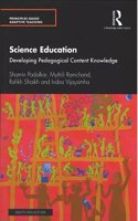 Science Education: Developing Pedagogical Content Knowledge Shamin Padalkar, Mythili Ramchand, Rafikh Shaikh and Indira Vijaysimha