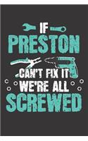 If PRESTON Can't Fix It