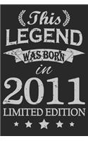 This Legend Was Born In 2011: Blank Lined Journal, Happy Birthday Sketchbook, Notebook, Diary Perfect Gift For 8 Year Old Boys And Girls