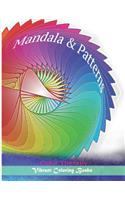 Color therapy mandala and patterns: Pattern coloring books for adults