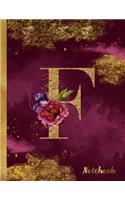 F Notebook: 8.5 x 11 Pretty Gold Foil Floral Design Letter "F" Monogram Initial Book for Women and Girls: Wide Ruled Notebook For All Your Home, School And Busi