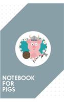 Notebook for Pigs