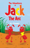 Adventures of Jack The Ant