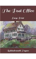 The Post Office: Large Print