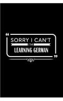 Sorry I Can't I'm Learning German